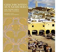 Doktor Goha - Geschichten Aus Marokko Die