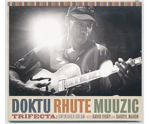 Doktu Rhute Muuzic - Trifecta