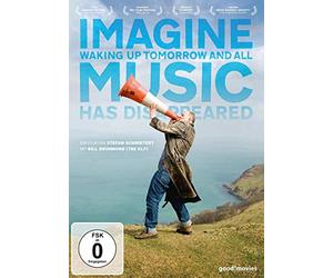 Dokumentation - Imagine Waking up Tomorrow and all Music Has Disappeared