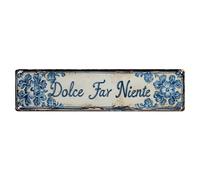 Dolce Far Niente Italian Style Ceramic Decor Sign Vintage Aluminium Metal Sign, Retro Wall Decor for Home, Bar, Garage & Farmhouse 10 * 40cm