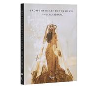 Dolce & Gabbana: From the Heart to the Hands
