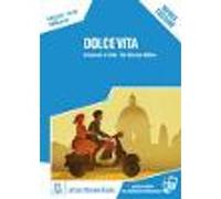 Dolce vita - Nuova edizione + online audio
