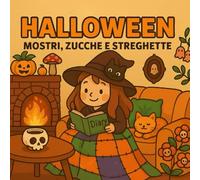 Dolcetto o disegnetto? Halloween libro da colorare per bambini 3-10 anni, 40 disegni spaventosi da colorare - mostri, zucche e streg da colorare: 40 ... con linee spesse Ideale per bimbi 3-10 anni