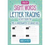 Dolch Sight Words | Letter Tracing Activity Book for Pre-Kindergarten, Kindergarten & 1st Grade Kids: Letter Tracing | Word Search Puzzles | Letter ... Activities Workbook For Kids (Ages 4 to 7)