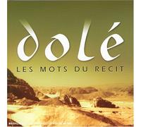 dolé - les mots du récit