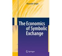 Dolgin - Economics of Symbolic Exchange - New hardback or cased book - - X555z
