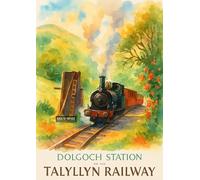 Dolgoch Wales Railway Holiday Print - A4 Vintage Poster City Travel Theme Retro Wall Art with Landmarks from Around the World Beautiful Decoration for Home and Office