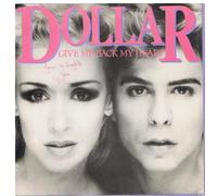 Dollar - Give Me Back My Heart / Pink And Blue [7" Vinyl]