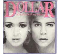 Dollar Give Me Back My Heart UK 45 7" single +Picture Sleeve