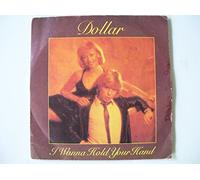 Dollar I Wanna Hold Your Hand 1979 UK 7" vinyl CAR131