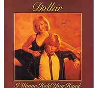 Dollar - I Wanna Hold Your Hand / Love One Another [7" Vinyl]