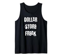 Dollar Store Freak Tank Top