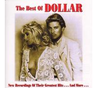 Dollar - The Best of Dollar: New Recordings of Their Greatest Hits