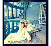Dollar - We Walked In Love