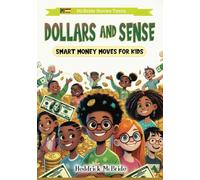 Dollars and Sense (McBride Stories Teens)
