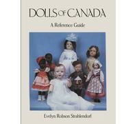 Dolls of Canada : A Reference Guide