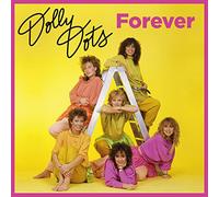 Dolly Dots - Forever [180 gm 2LP VINYL] [VINYL]