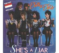 Dolly Dots - She's a liar (1984) / Vinyl single [Vinyl-Single 7'']