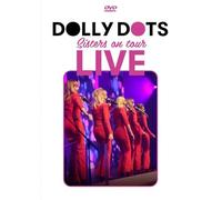 Dolly Dots - Sisters on Tour Live 2022
