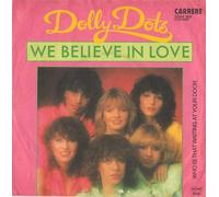 Dolly Dots - We Believe In Love