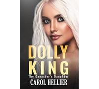 Dolly King: The Gangster's Daughter