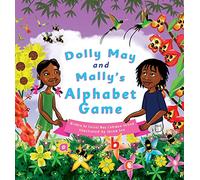 Dolly May and Mally's Alphabet Game: Make Learning the Alphabet Fun!