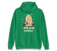 Dolly Parton Christmas Hoodie, Have a Holly Dolly Christmas Sweat Shirt, Xmas Festive Gift Hoodie Kelly Green