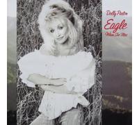 Dolly Parton - Eagle When She Flies