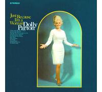 Parton, Dolly - Just Because I'm A Woman