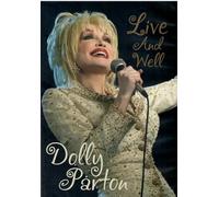 Dolly Parton: Live And Well [DVD]