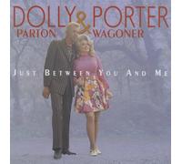 Dolly Parton & Porter Wagoner Just Between You and Me (CD) Box Set (US IMPORT)
