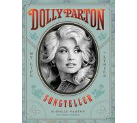 Dolly Parton, Songteller : My Life in Lyrics