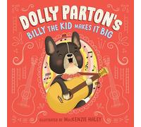 Dolly Parton's Billy the Kid Makes It Big