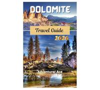 Dolomite Travel Guide 2026