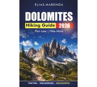 Dolomites Hiking Guide 2026: Practical Trail Breakdowns, Rifugio Stops and Gear Notes for First-Time Alpine Walkers