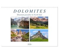 Dolomites, mountain paradise in North Italy (Wall Calendar 2026 DIN A3 landscape), CALVENDO 12 Month Wall Calendar: Romantic mountain lakes and jagged ... the most picture perfect part of the Alps.