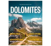 Dolomites Travel Guide 2026: Your Essential Handbook for Breathtaking Peaks, Iconic Trails, Alpine Villages, Ladin Culture, Ski Resorts, and Hidden Gems