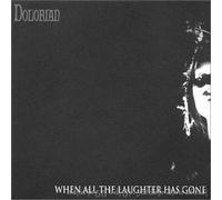 Dolorian - When All the Laughter Has Gone
