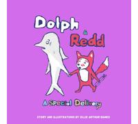Dolph and Redd: A Special Delivery