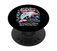 Dolphin Ask Me About Dolphins Actually, You Don't Have To PopSockets Adhesive PopGrip