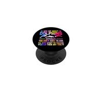 Dolphin Ask Me About Dolphins Actually, You Don't Have To PopSockets Adhesive PopGrip