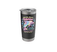 Dolphin Ask Me About Dolphins Actually, You Don't Have to Stainless Steel Insulated Tumbler