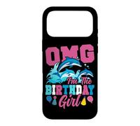 Dolphin Birthday Omg I'm The Birthday Girl Case for iPhone 17 Pro Max