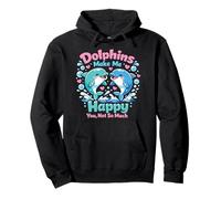 Dolphin Dolphins Make Me Happy You, Not So Much Pullover Hoodie