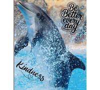 Dolphin Kind Words Notebook