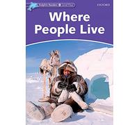Dolphin Readers 4. Where People Live