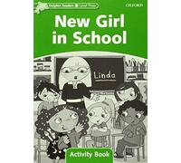 Dolphin Readers Level 3: New Girl in School Activity Book: Level 3: 525-Word Vocabularynew Girl in School Activity Book