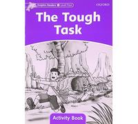 Dolphin Readers Level 4: The Tough Task Activity Book: Level 4: 625-Word Vocabularythe Tough Task Activity Book