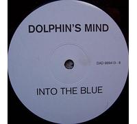 Dolphin's Mind - Into The Blue