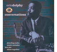 Dolphy, Eric - Conversations